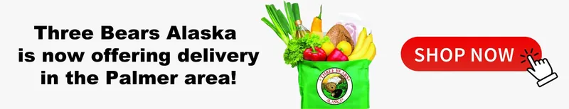 Three Bears Alaska - Grocery store in Palmer, Alaska